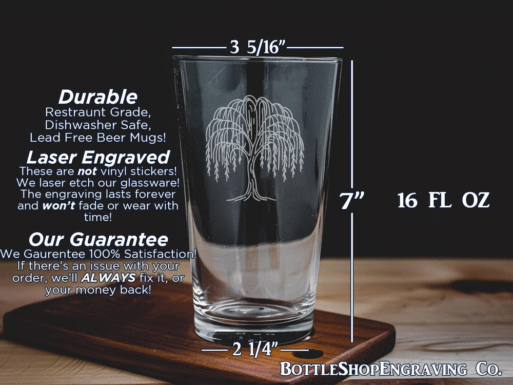 Weeping Willow Tree Pint Glass: Laser Engraved Nature Glassware