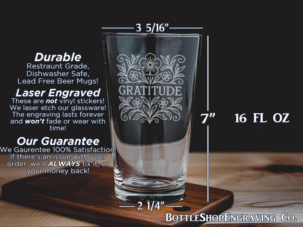 Floral Gratitude Pint Glass: Laser Engraved Botanical Design