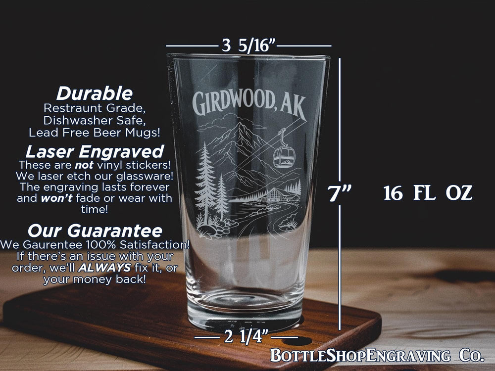 Girdwood Alaska Pint Glass, Girdwood AK Souvenir Beer Glass, Alaska Mountain Town Barware, Girdwood Travel Gift