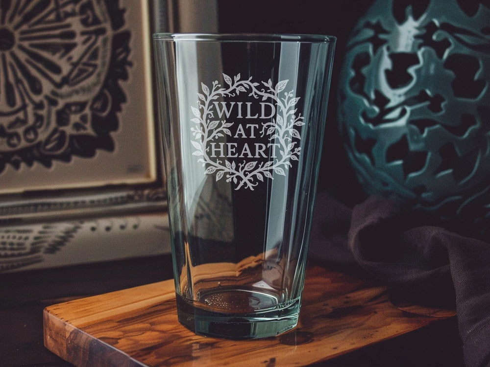 Wild at Heart Forest Vines Pint Glass – Nature-Inspired Wilderness Quote Beer Glass Gift