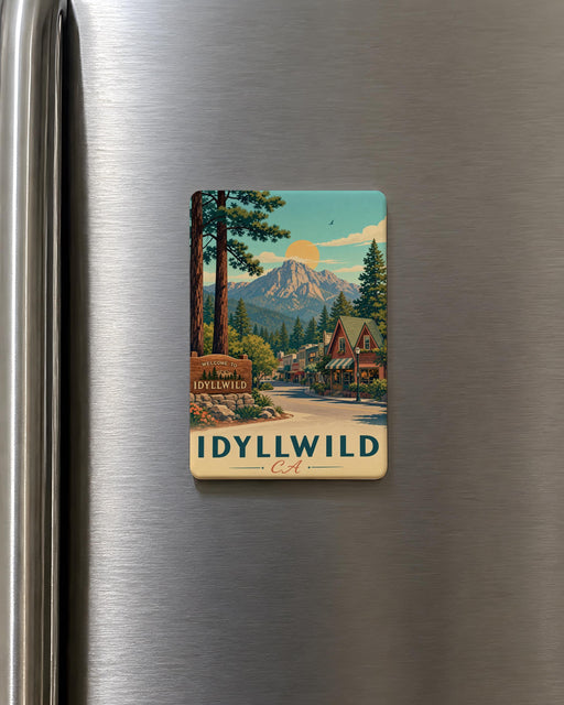 Idyllwild CA Fridge Magnet, Idyllwild California Souvenir Magnet, Mountain Town Travel Gift, Rustic Cabin Pines Keepsake Magnet