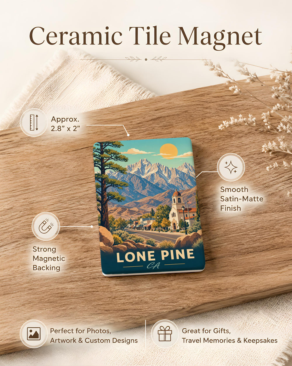 Lone Pine CA Fridge Magnet, California Souvenir Magnet, Eastern Sierra Mountains Travel Gift, Lone Pine Town Keepsake Magnet