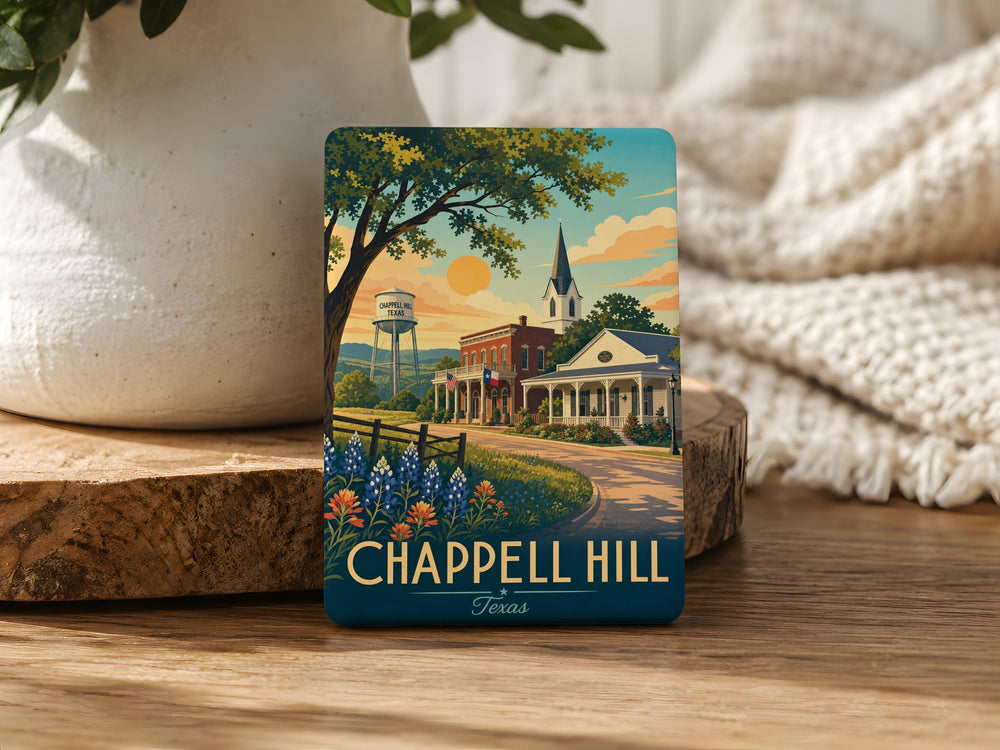 Chappell Hill TX Fridge Magnet, Chappell Hill Texas Souvenir Magnet, Washington County Travel Keepsake, Small Town Gift