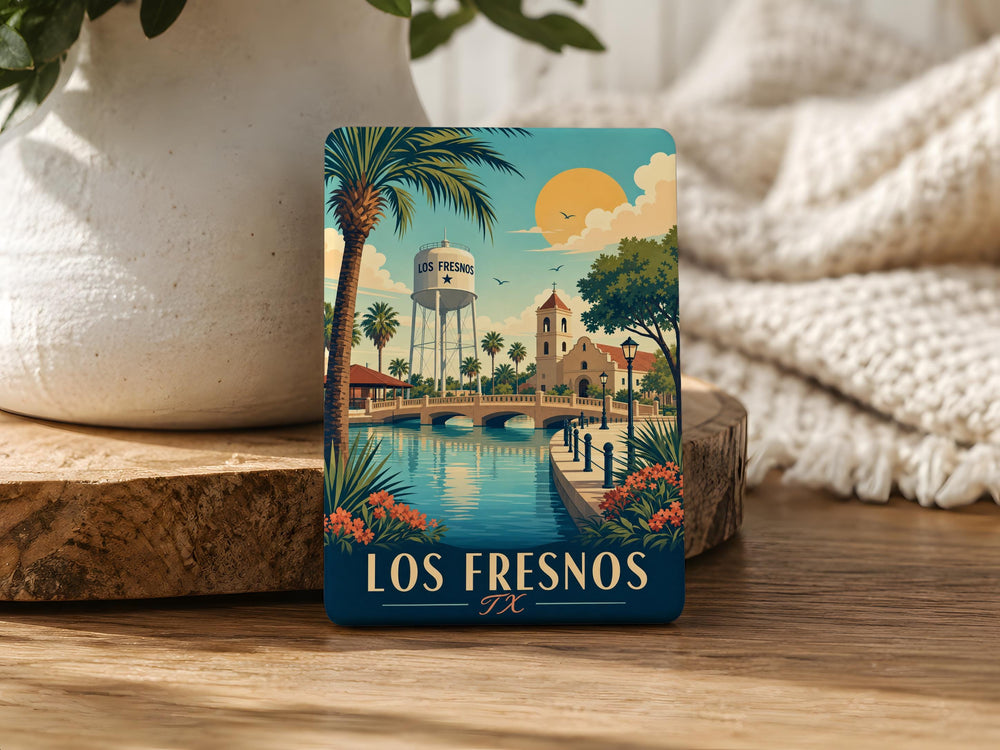 Los Fresnos TX Fridge Magnet, Texas Souvenir Magnet, Los Fresnos Texas Travel Gift, South Texas Keepsake Magnet