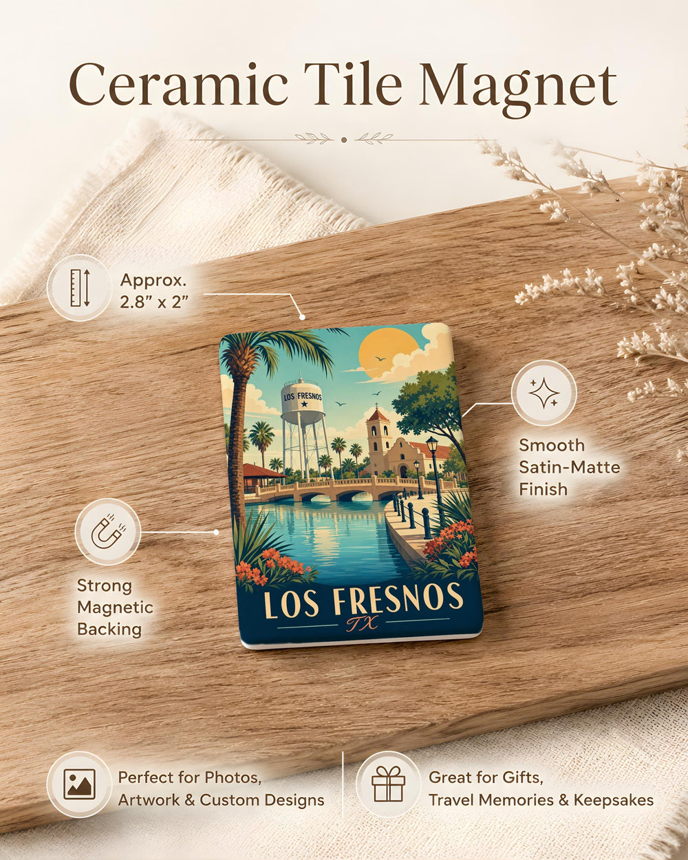 Los Fresnos TX Fridge Magnet, Texas Souvenir Magnet, Los Fresnos Texas Travel Gift, South Texas Keepsake Magnet