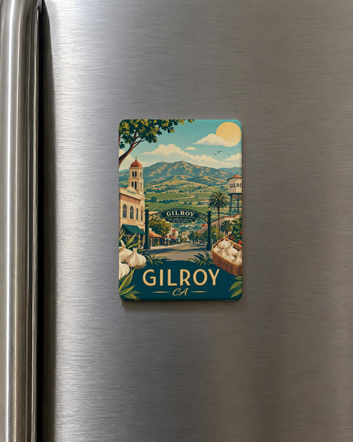 Gilroy CA Fridge Magnet, Gilroy California Souvenir Magnet, Garlic Capital of the World Travel Keepsake Magnet