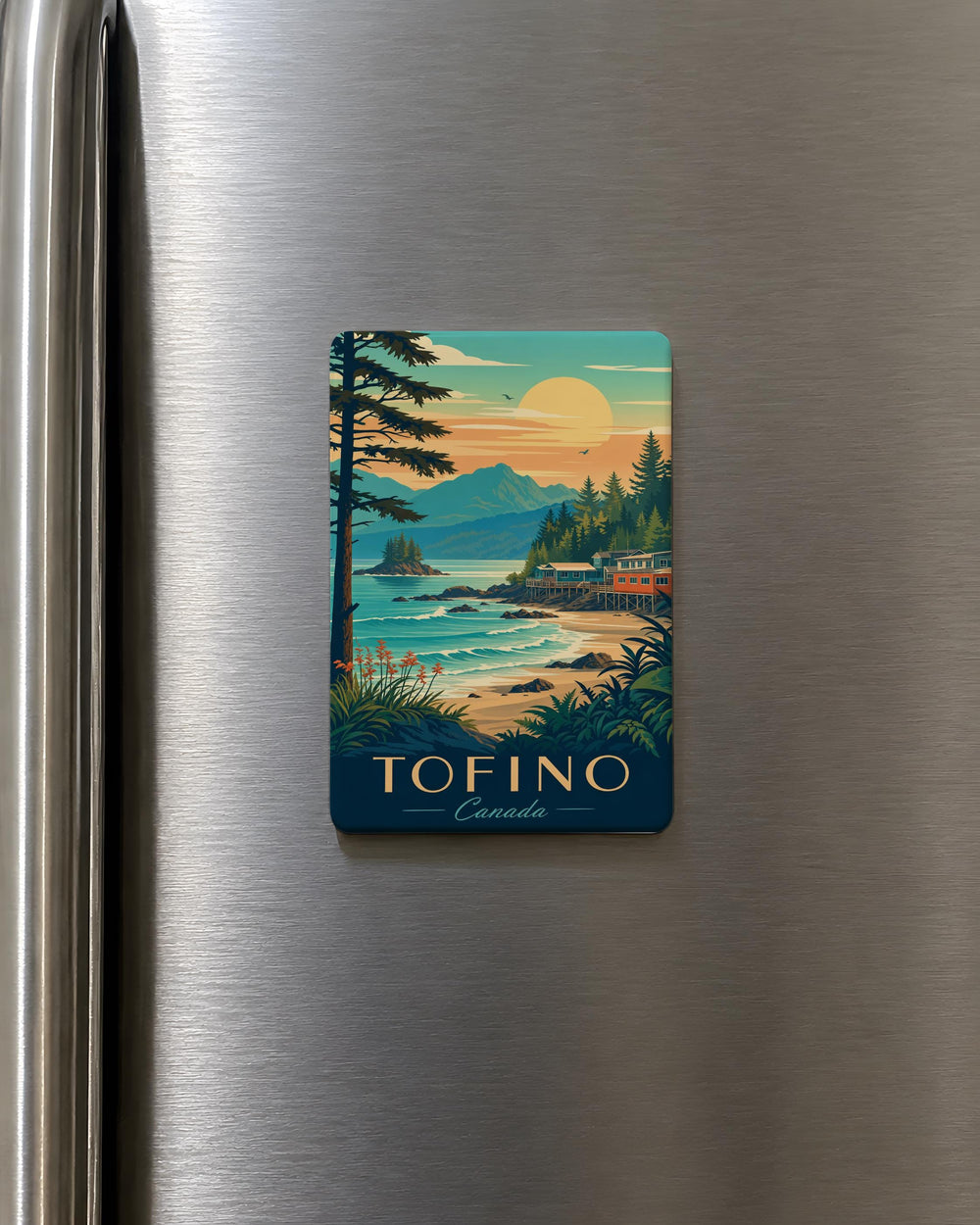 Tofino Canada Fridge Magnet, Vancouver Island British Columbia Souvenir Magnet, Pacific Coast Beach Town Travel Keepsake