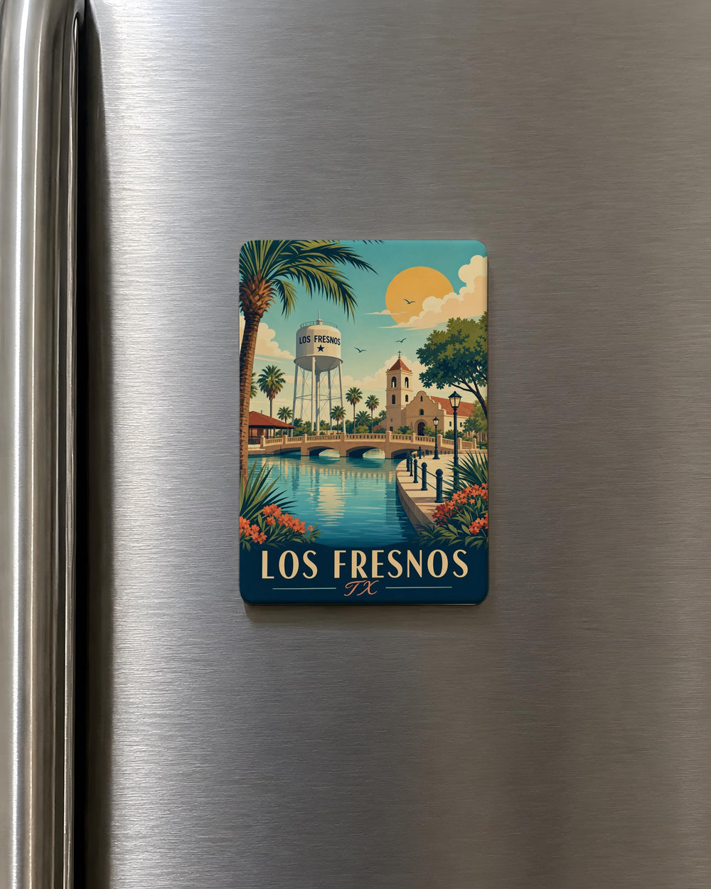 Los Fresnos TX Fridge Magnet, Texas Souvenir Magnet, Los Fresnos Texas Travel Gift, South Texas Keepsake Magnet