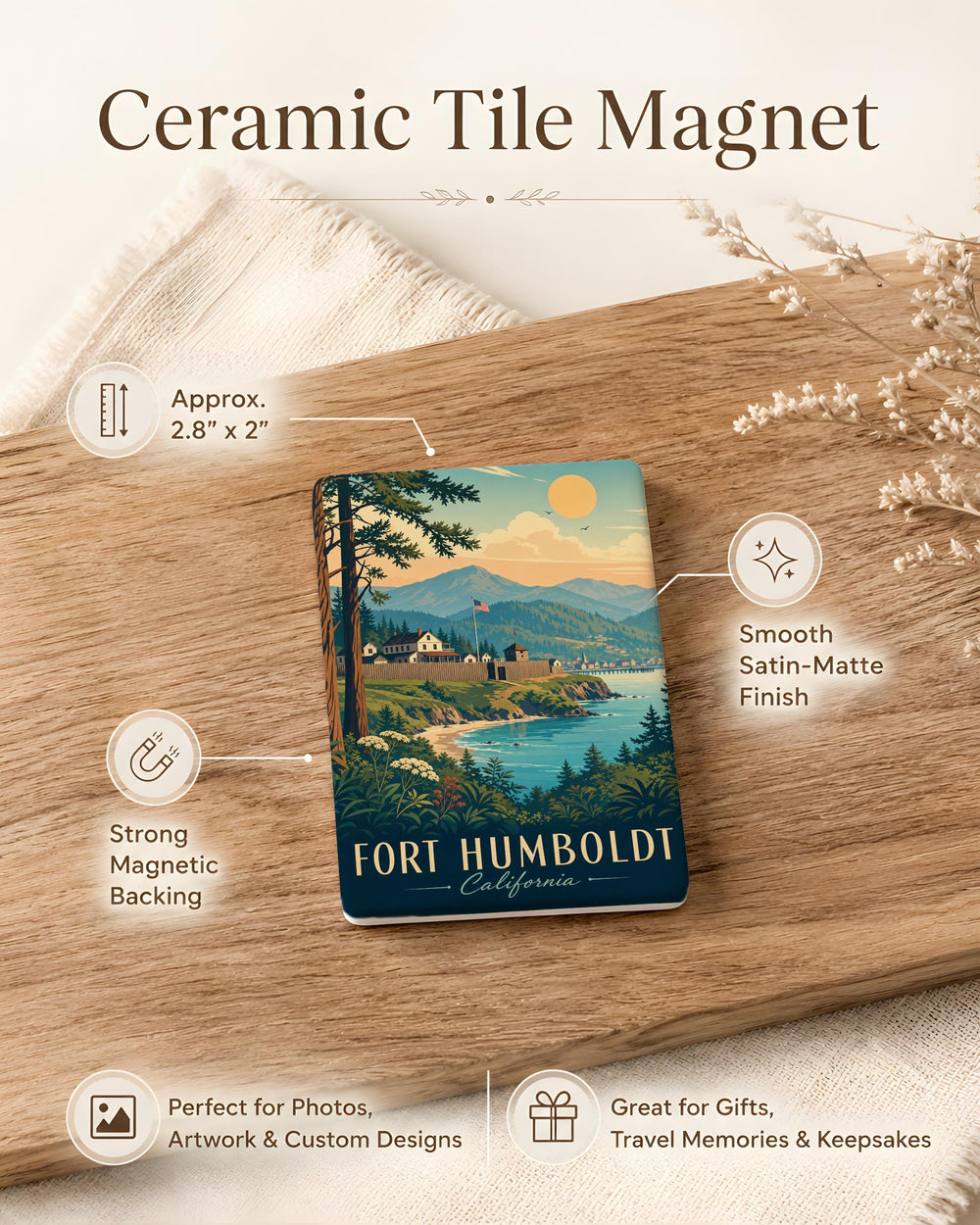 Fort Humboldt Fridge Magnet, Historic Fort Landmark Souvenir, Eureka California Coastal Heritage Gift