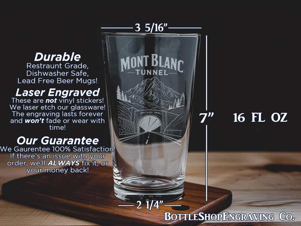 Mont Blanc Tunnel Pint Glass, Alpine Mountain Tunnel Souvenir Glass, France Italy Border Landmark Drinkware