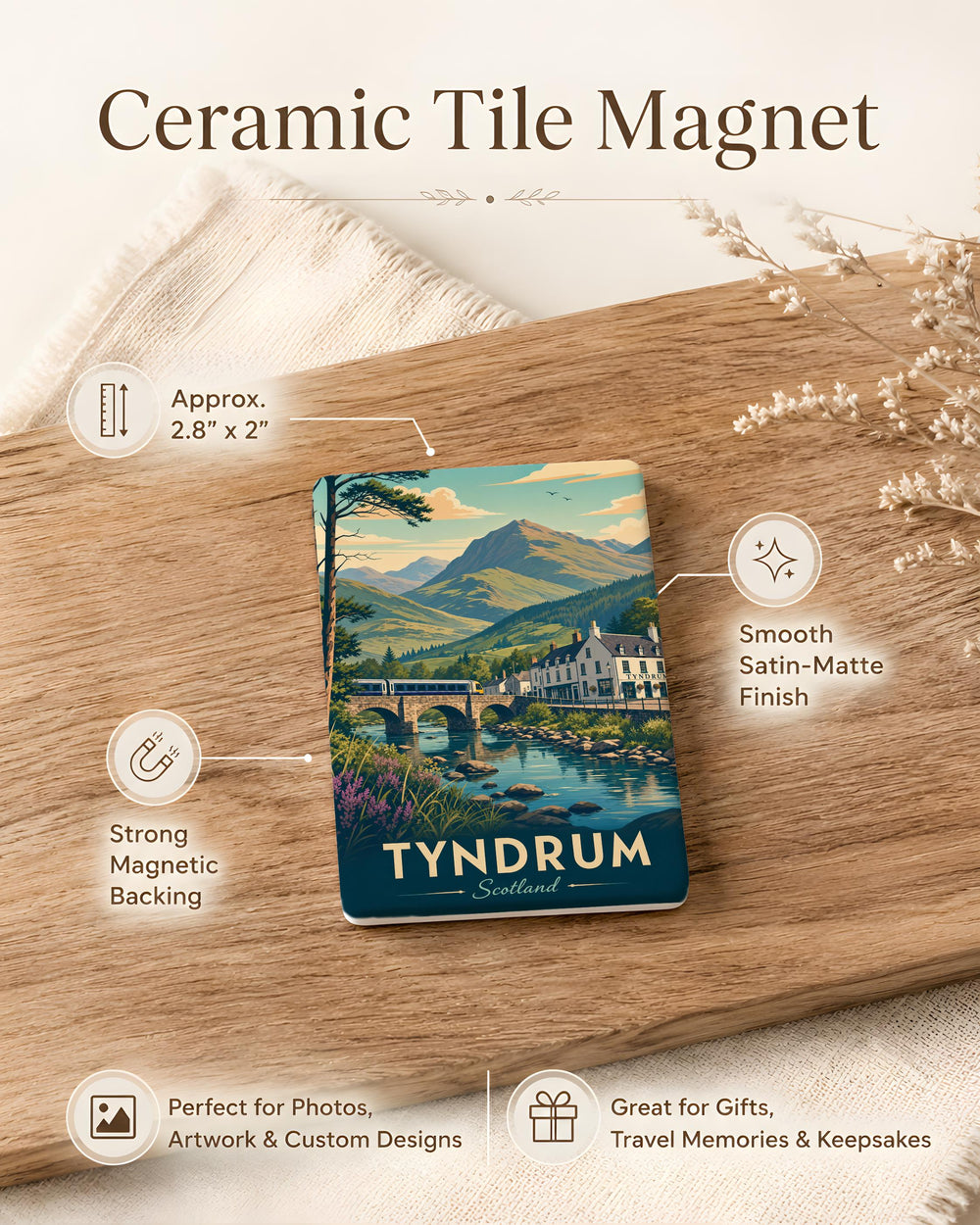 Tyndrum Scotland Fridge Magnet, Scottish Highlands Village Souvenir Magnet, Tyndrum Travel Keepsake, Scotland Gift Magnet
